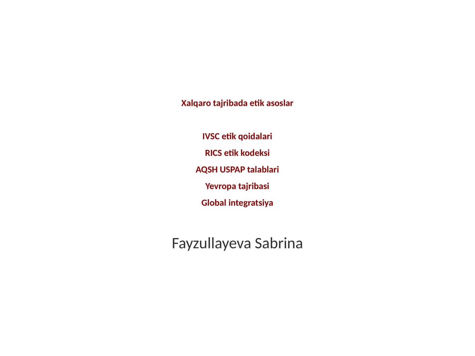 IVSC etik qoidalari 1