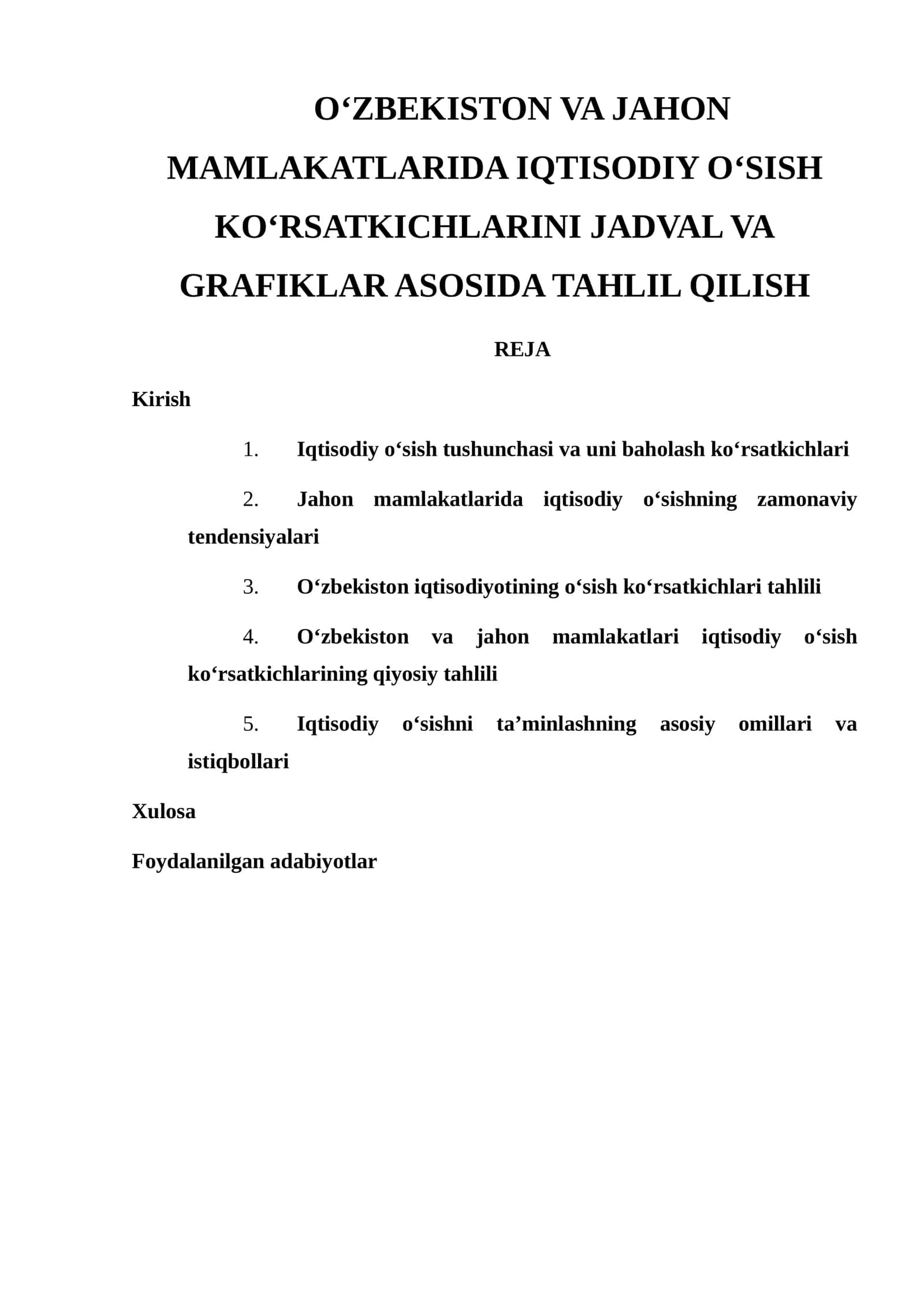 O‘ZBEKISTON VA JAHON MAMLAKATLARIDA IQTISODIY O‘SISH KO‘RSATKICHLARINI JADVAL VA GRAFIKLAR ASOSIDA TAHLIL QILISH 1
