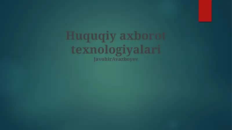 Huquqiy axborot texnologiyalari 1