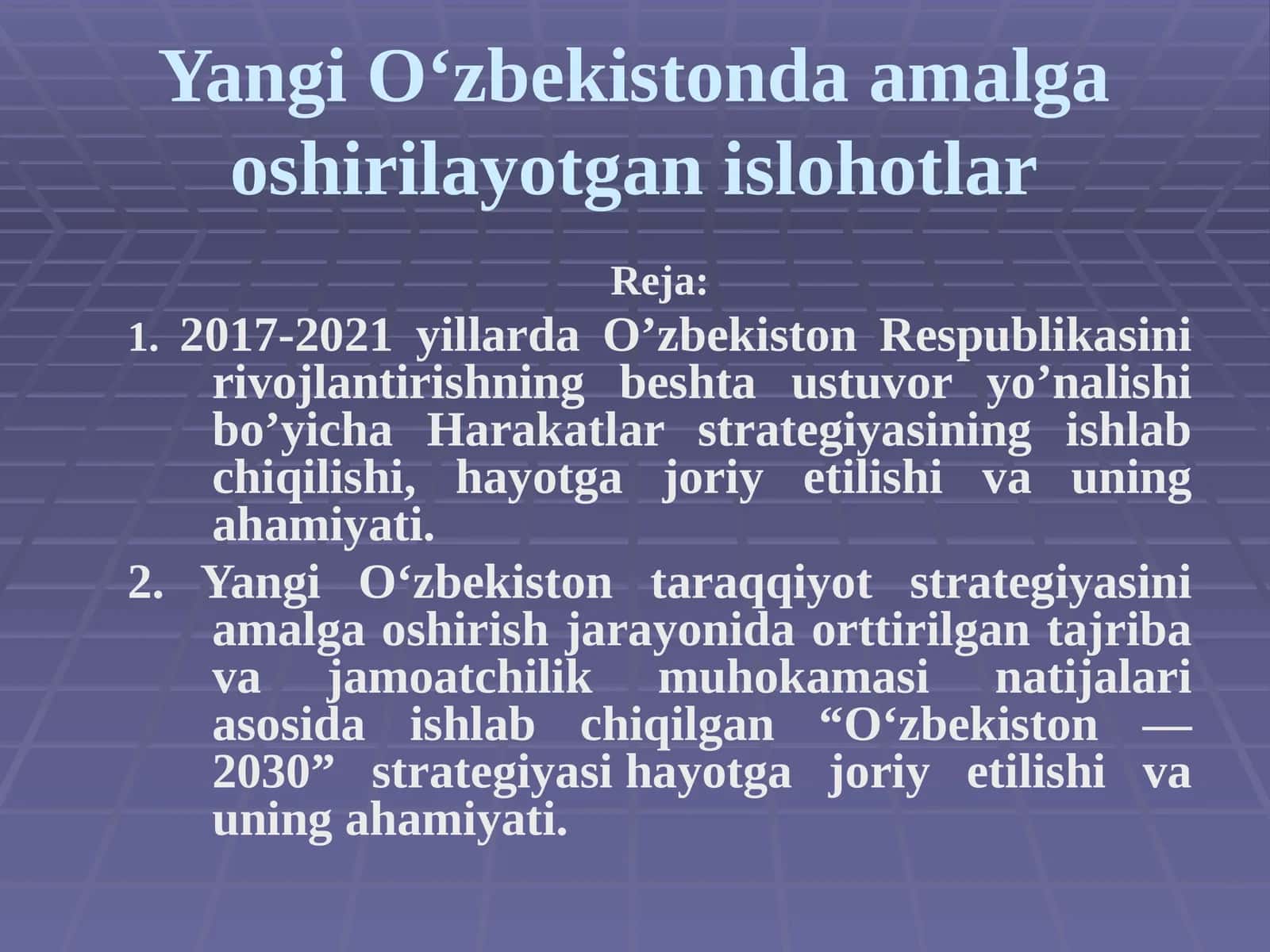 Yangi O‘zbekistonda amalga oshirilayotgan islohotlar 1