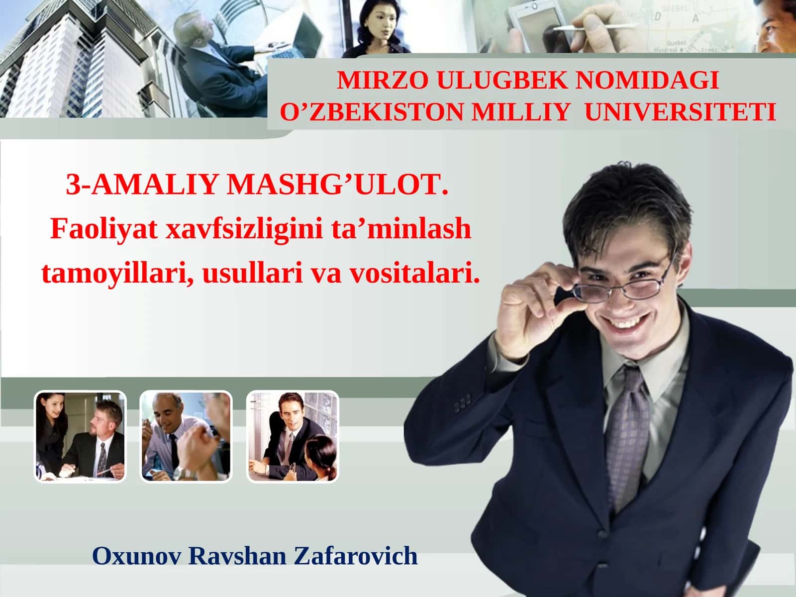 3-AMALIY MASHG’ULOT.Faoliyat xavfsizligini ta'minlash tamoyillari, usullari va vositalari 1