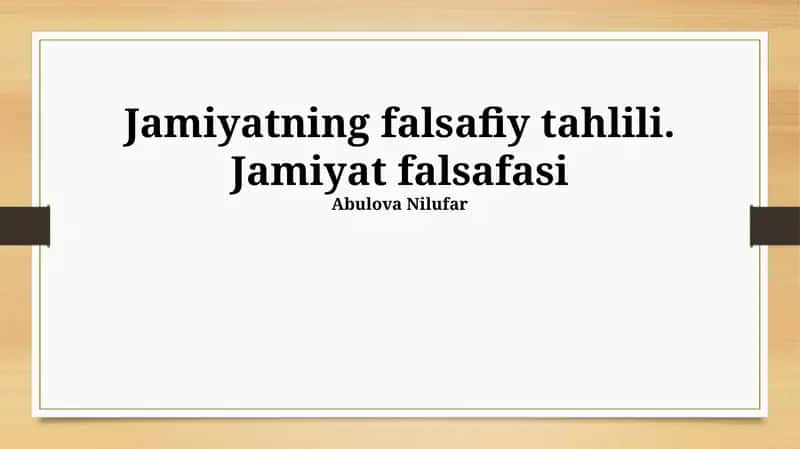 Jamiyatning Falsafiy Tahlili 1
