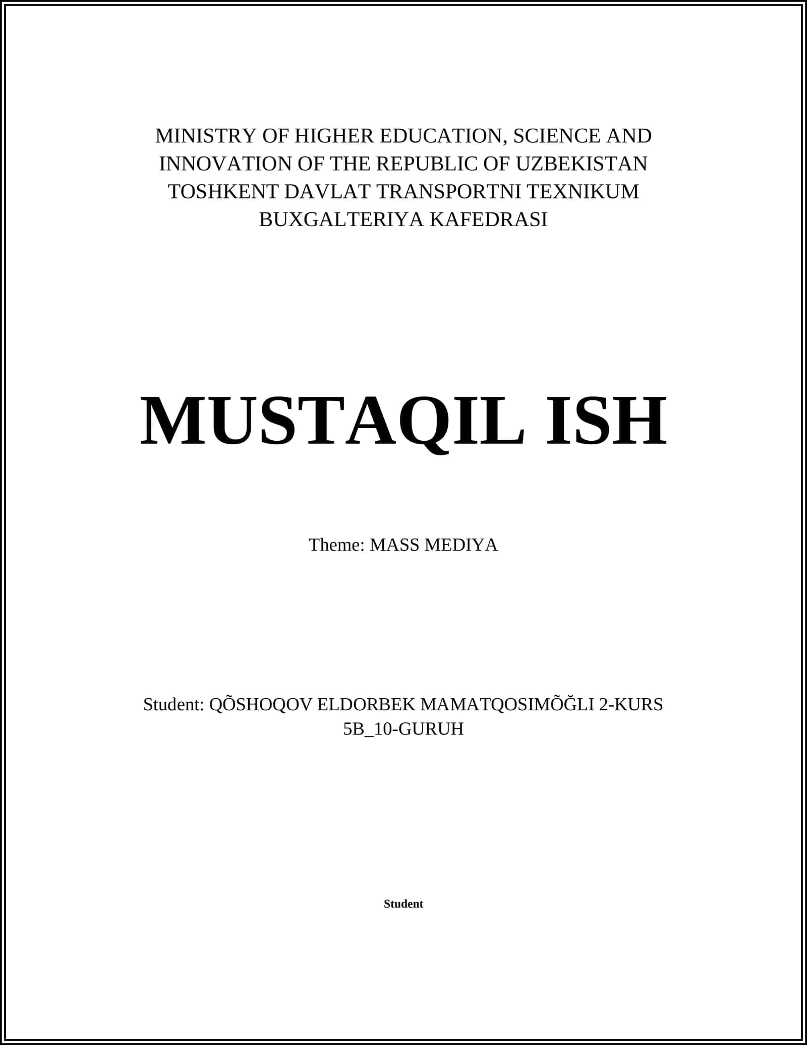 TOSHKENT DAVLAT TRANSPORTNI TEXNIKUM BUXGALTERIYA KAFEDRASI MUSTAQIL ISH 1