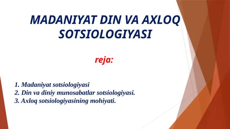 MADANIYATDIN VA AXLOQ SOTSIOLOGIYASI 1