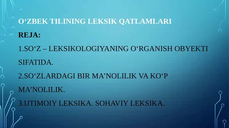 O‘zbektilining leksik qatlamlari 1