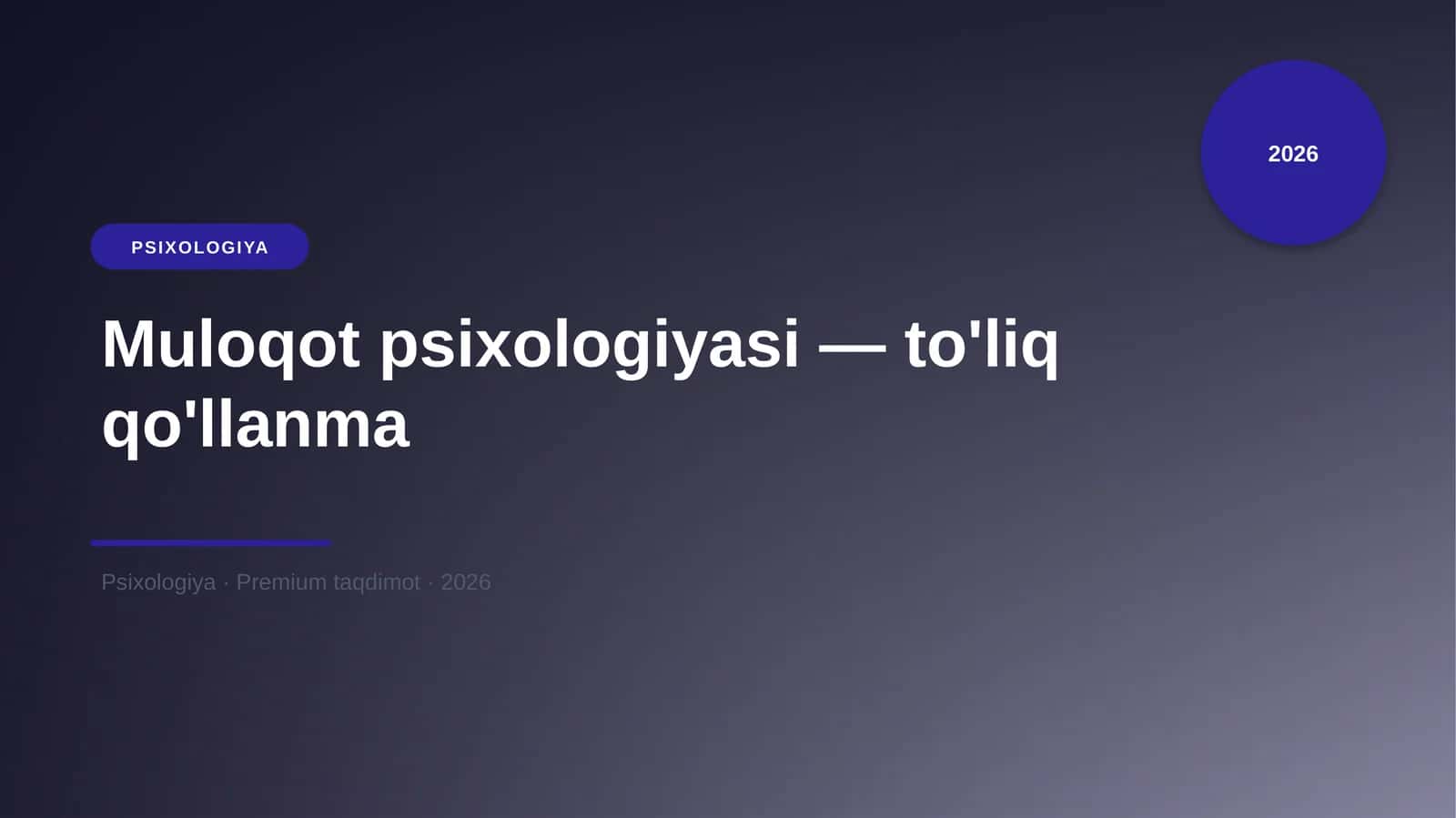 Muloqot psixologiyasi — to'liq qo'llanma 1