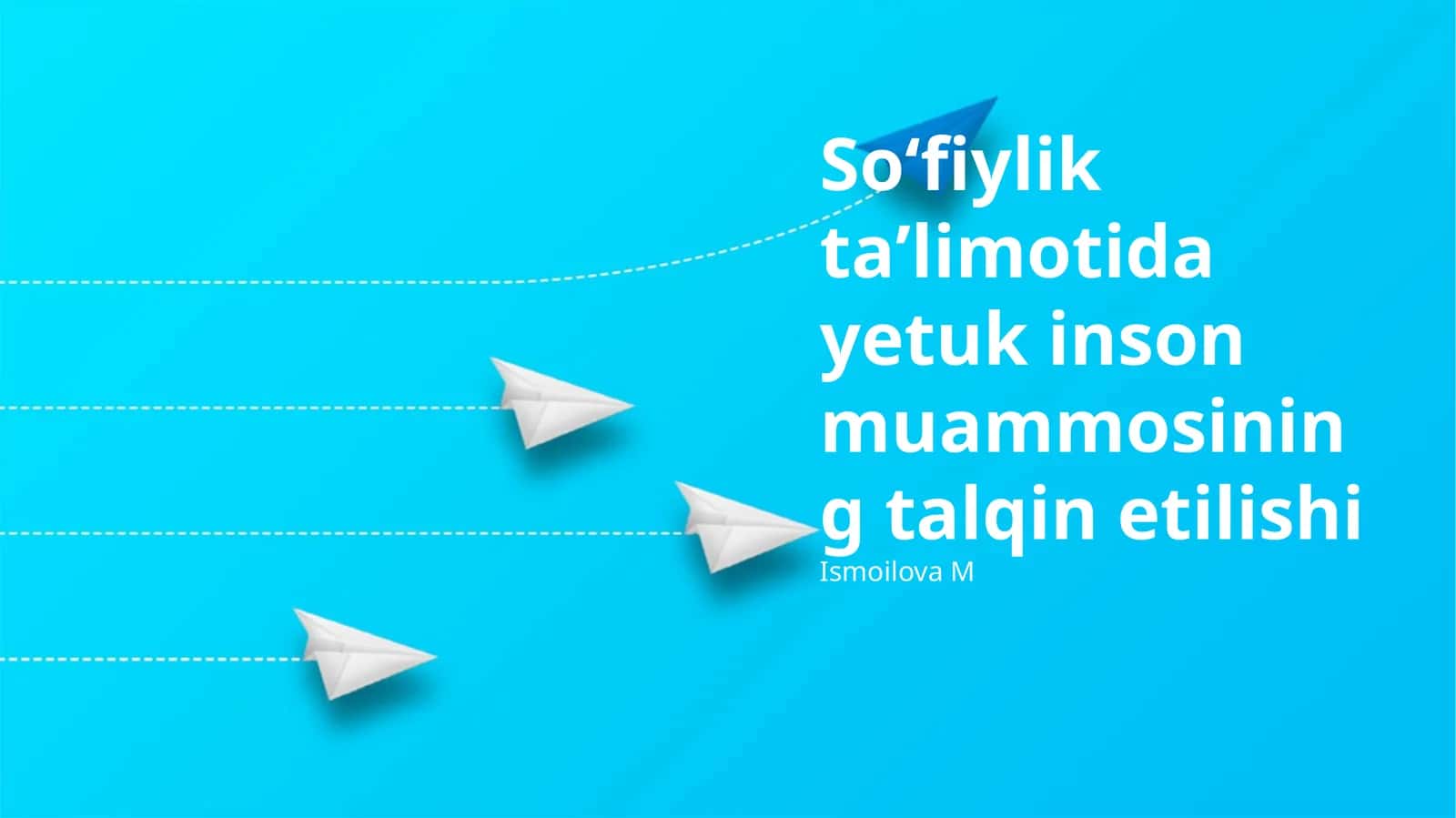Soʻfiylik taʼlimotida yetuk inson muammosining talqin etilishi 1