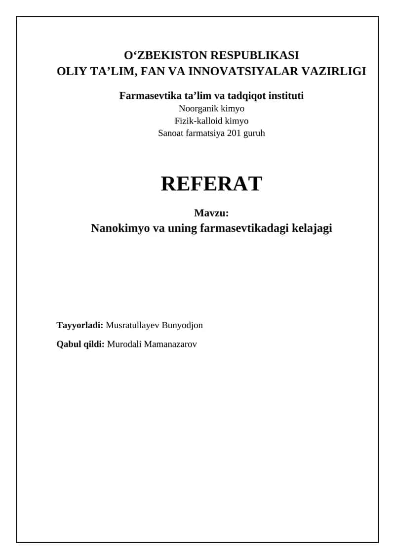 Nanotexnologiya farmatsevtikada: Qo'llanilishi va afzalliklari 1