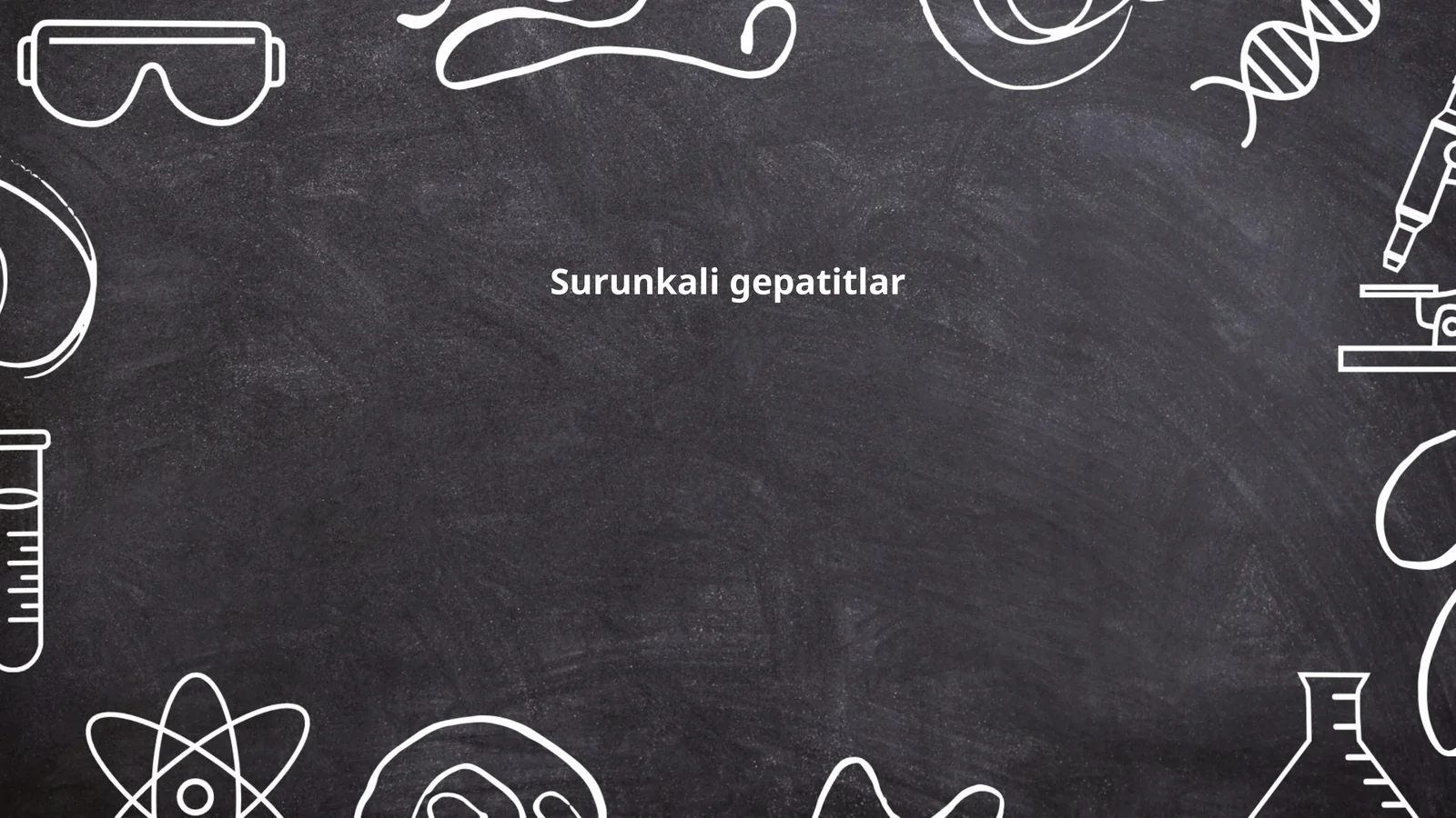 Surunkali gepatitlar 1