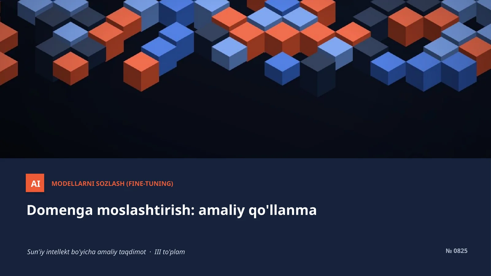 MODELLARNI SOZLASH (FINE-TUNING) 1