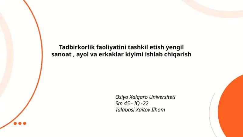 Yengil sanoatda tadbirkorlikning asosiy tushunchalari 1