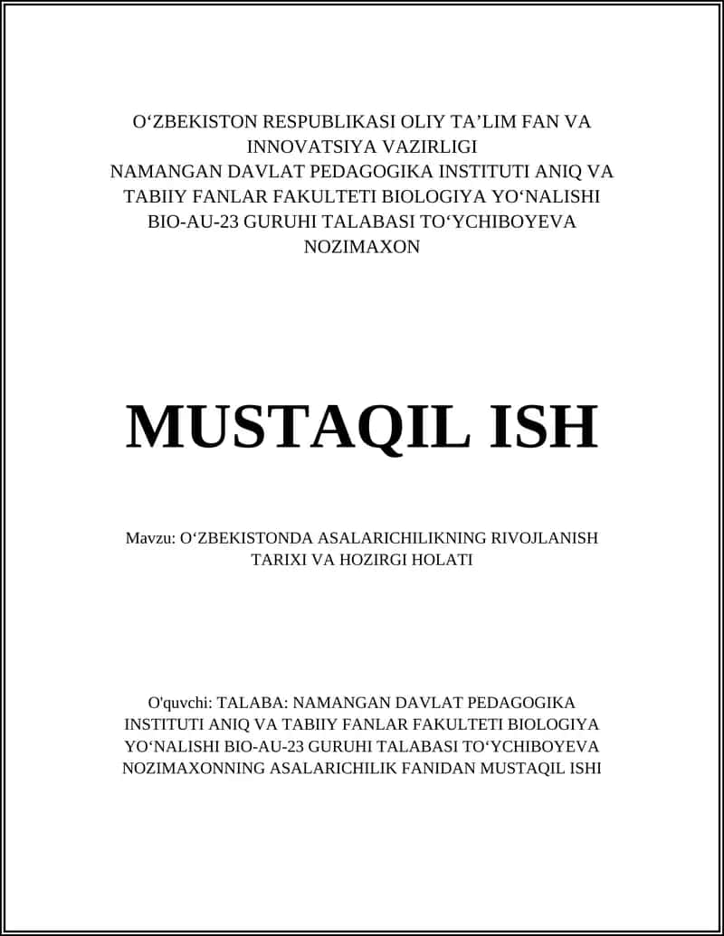 O‘zbekistonda Asalarichilikning Rivojlanish Tarixi va Hozirgi Holati 1