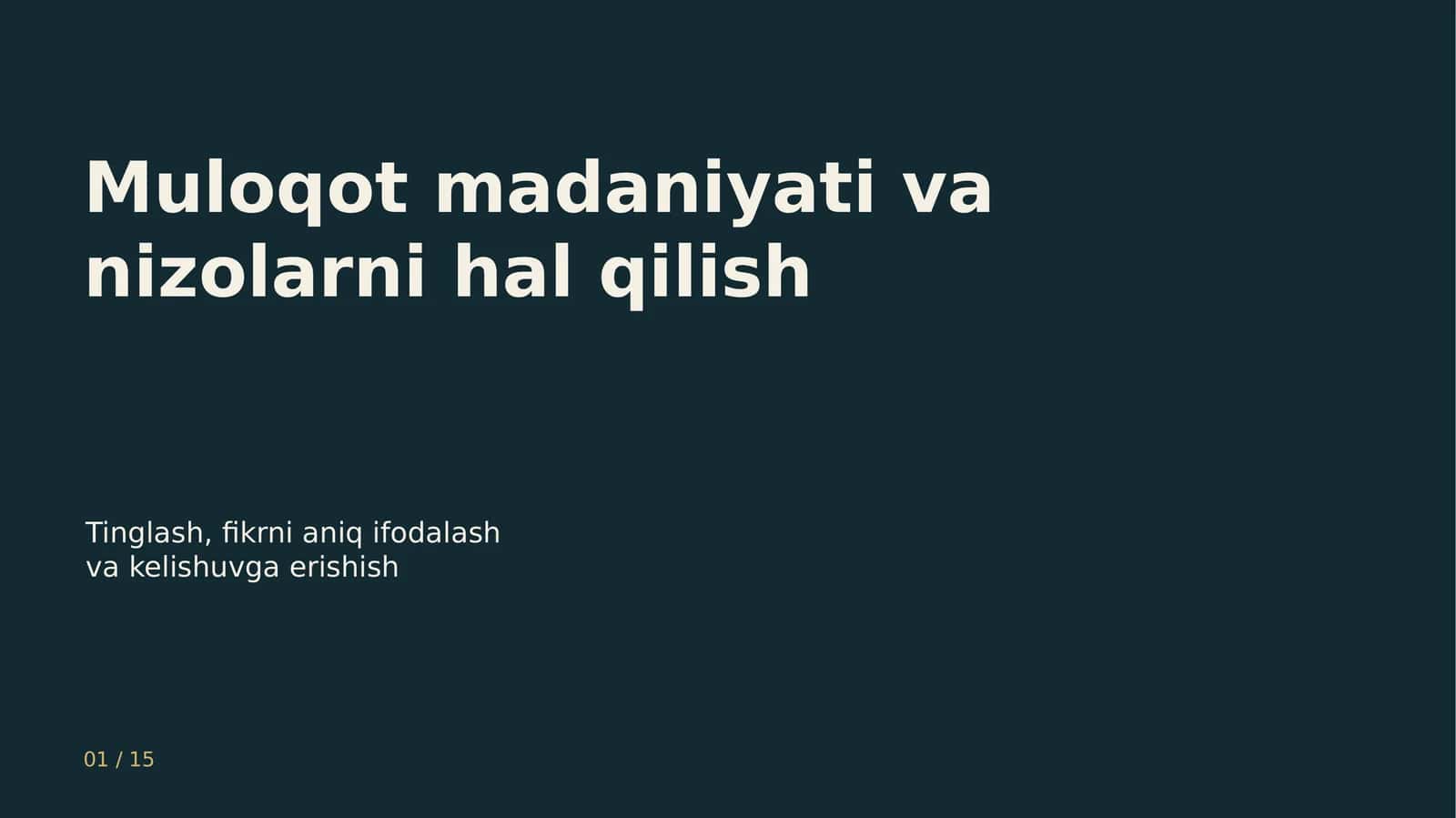 Muloqot madaniyati va nizolarni hal qilish 1