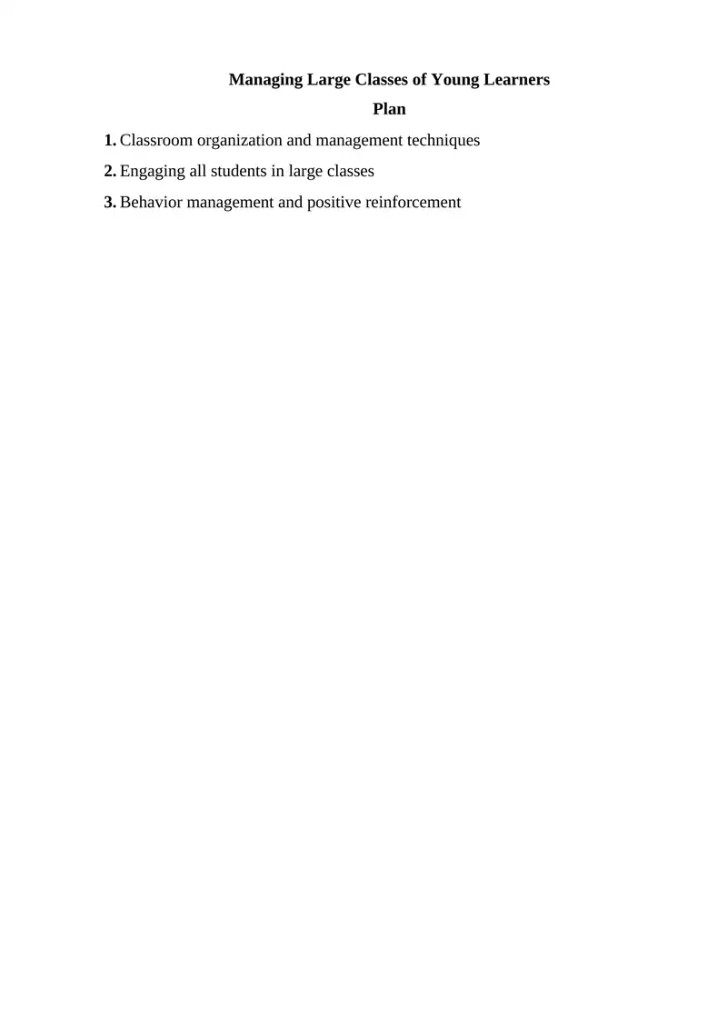 Managing Large Classes of Young Learners 1