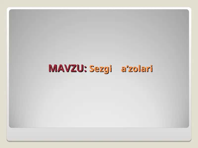 Sezgi a’zolari 1