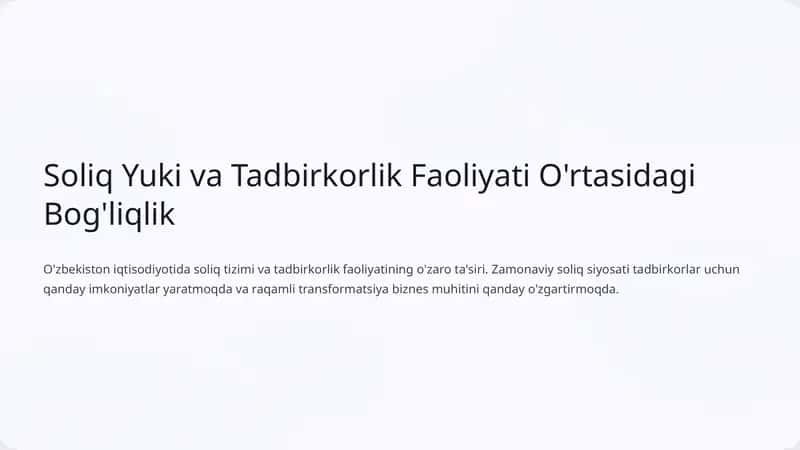 Soliq Yuki va Tadbirkorlik Faoliyati O'rtasidagi Bog'liqlik 1
