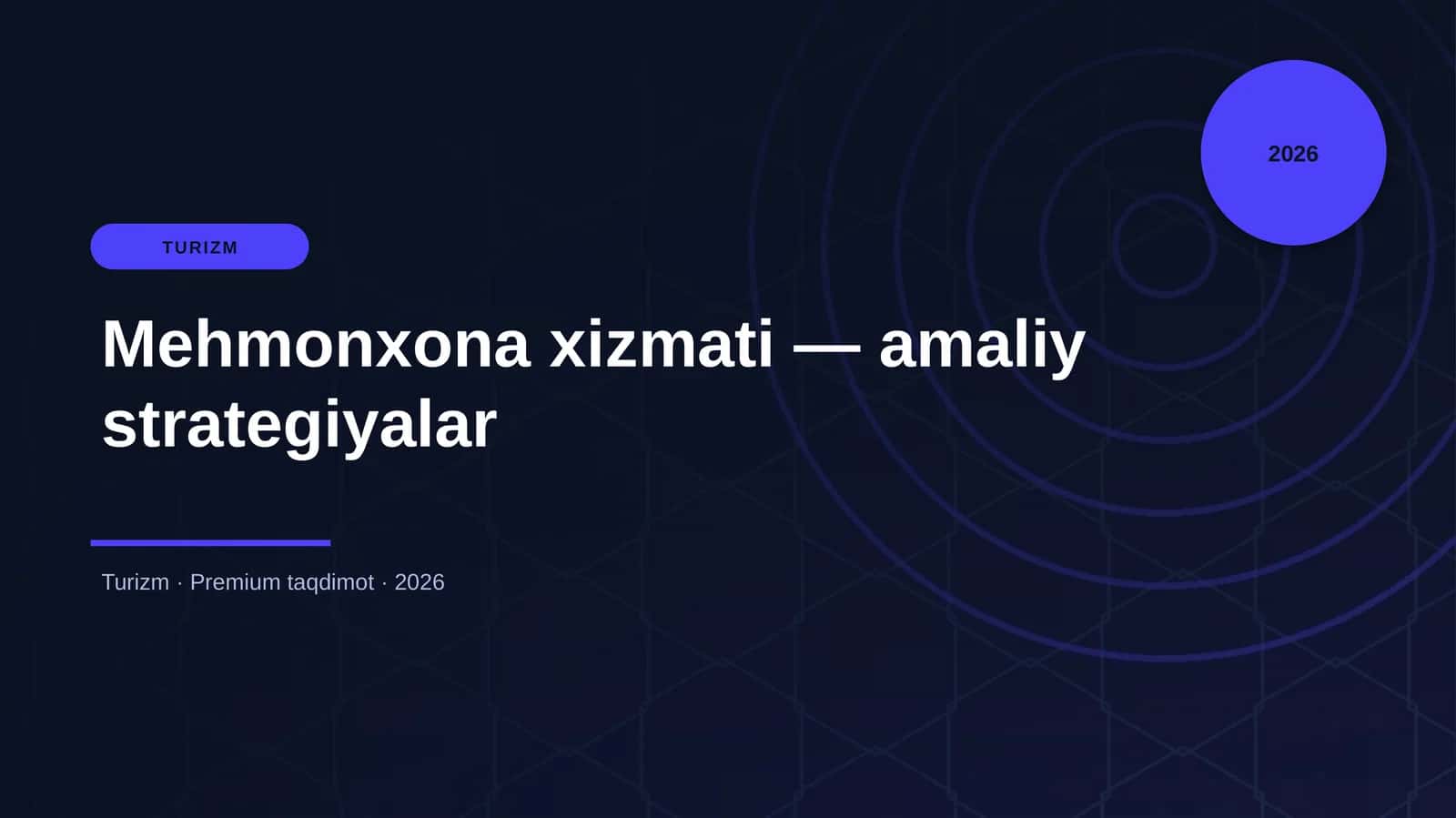 Mehmonxona xizmati — amaliy strategiyalar 1