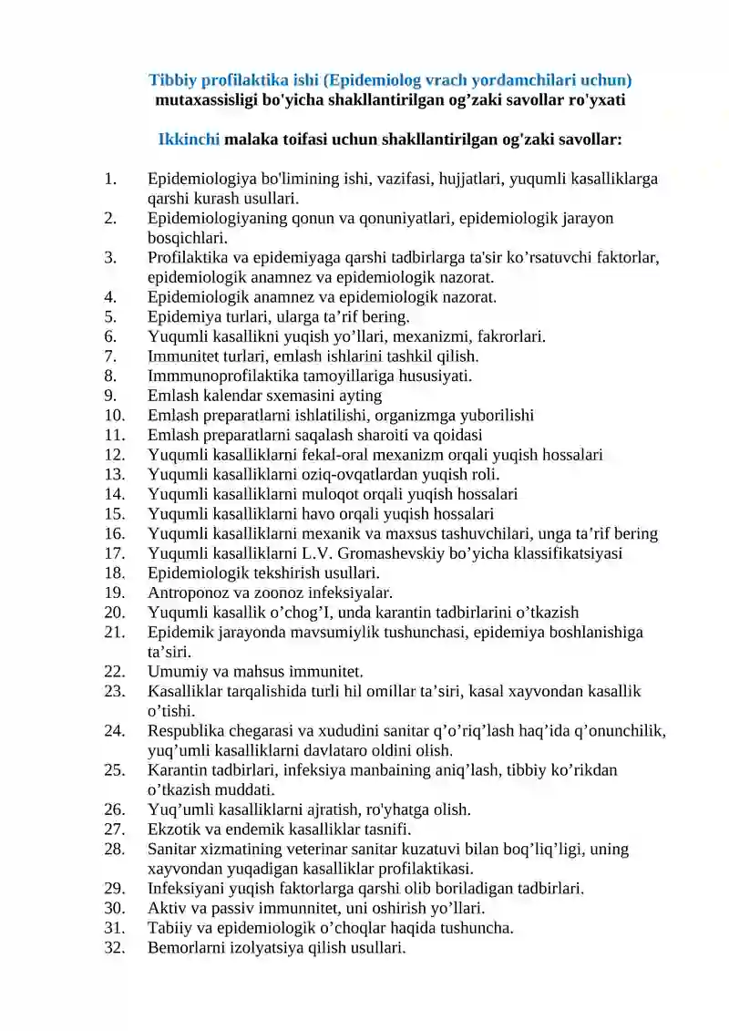 Tibbiy profilaktika ishi (Epidemiolog vrach yordamchilari uchun) mutaxassisligi bo'yicha shakllantirilgan og’zaki savollar ro'yxati