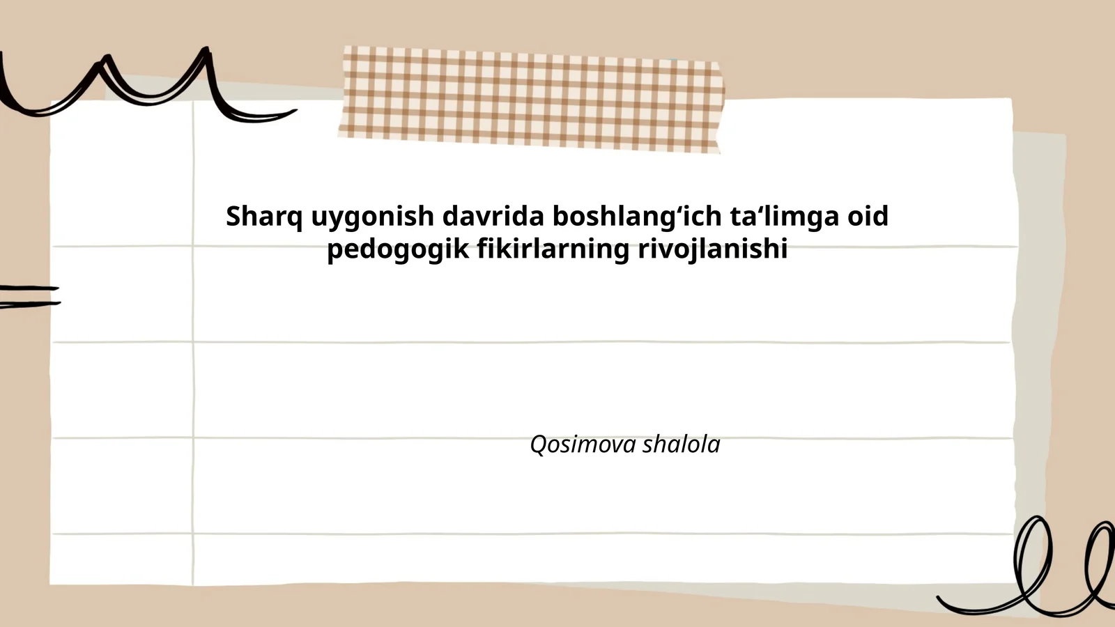 Sharq uygonish davrida boshlangʻich ta‘limga oid pedogogik fikirlarning rivojlanishi 1
