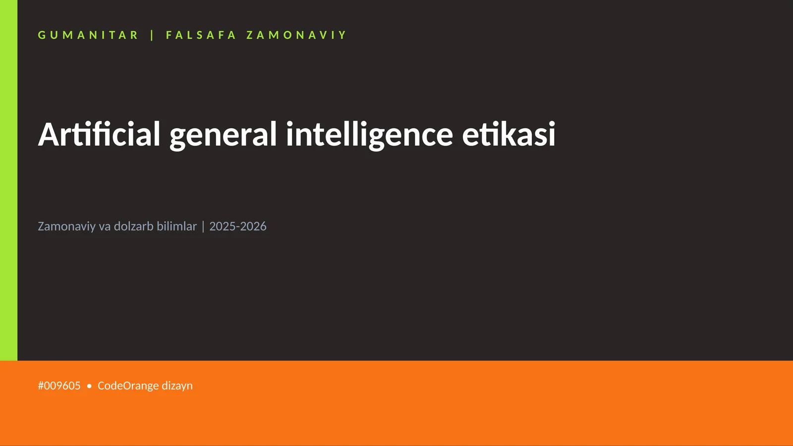 Artificial general intelligence etikasi 1
