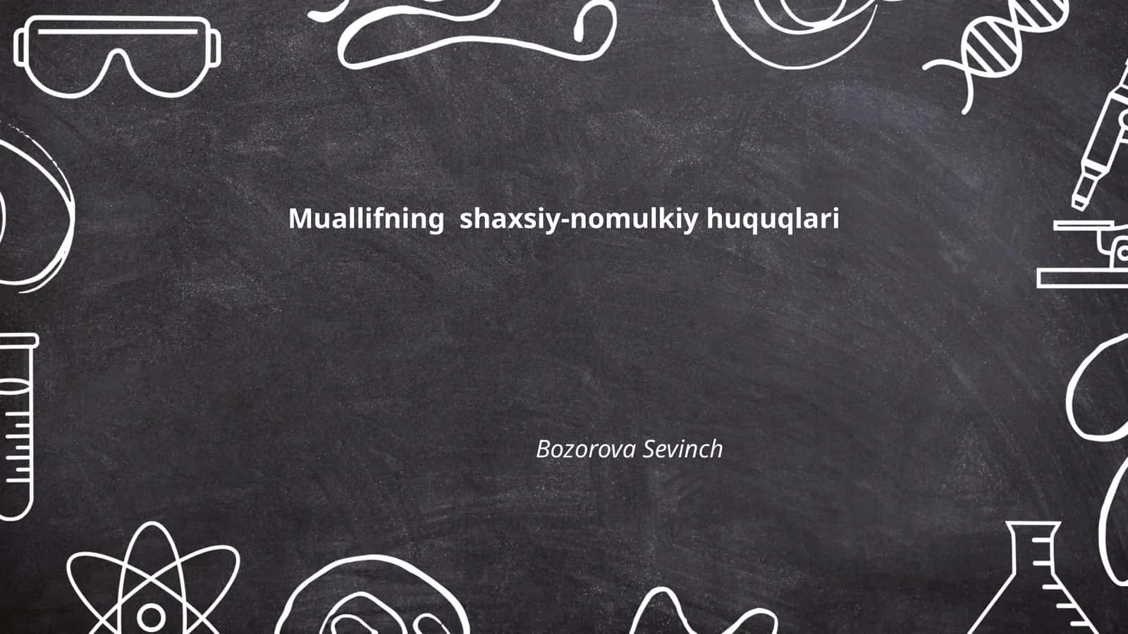 Muallifning shaxsiy-nomulkiy huquqlari 1