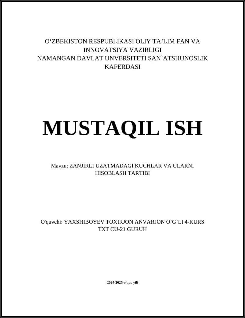ZANJIRLI UZATMADAGI KUCHLAR VA ULARNI HISOBLASH TARTIBI 1