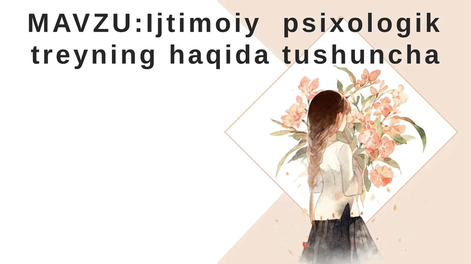 Ijtimoiy  psixologik treyning haqida tushuncha 1