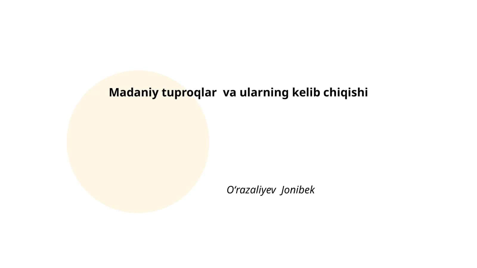 Madaniy tuproqlar va ularning kelib chiqishi 1