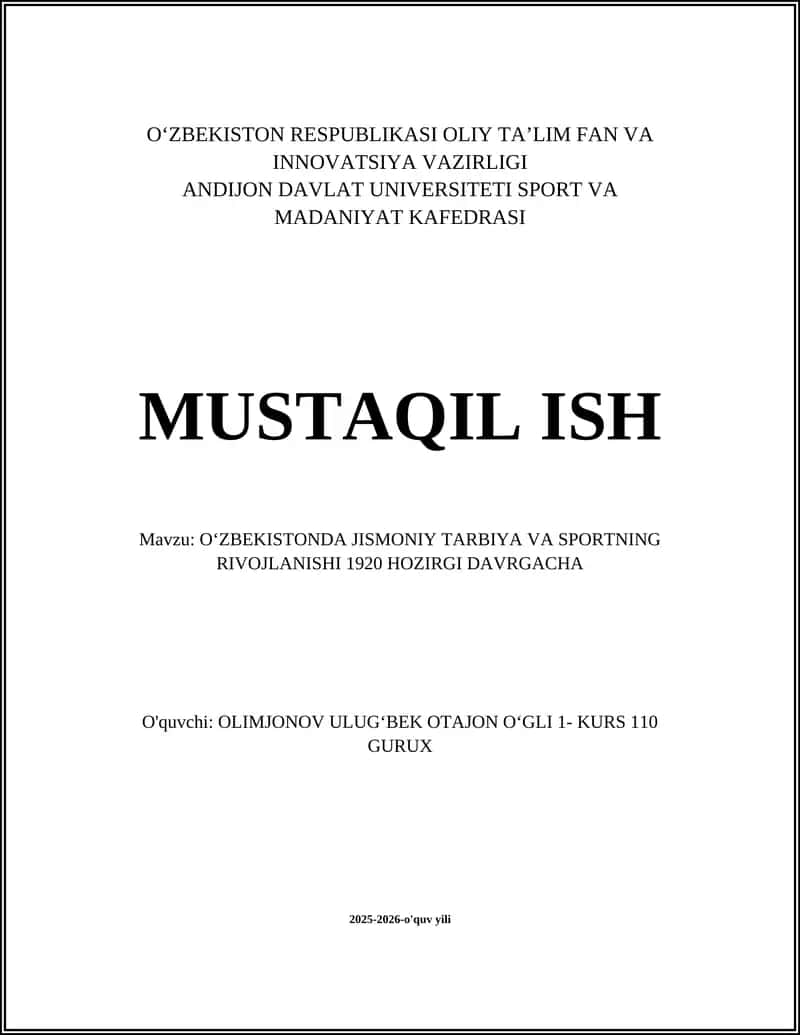 OʻZBEKISTONDA JISMONIY TARBIYA VA SPORTNING RIVOJLANISHI 1920 HOZIRGI DAVRGACHA 1