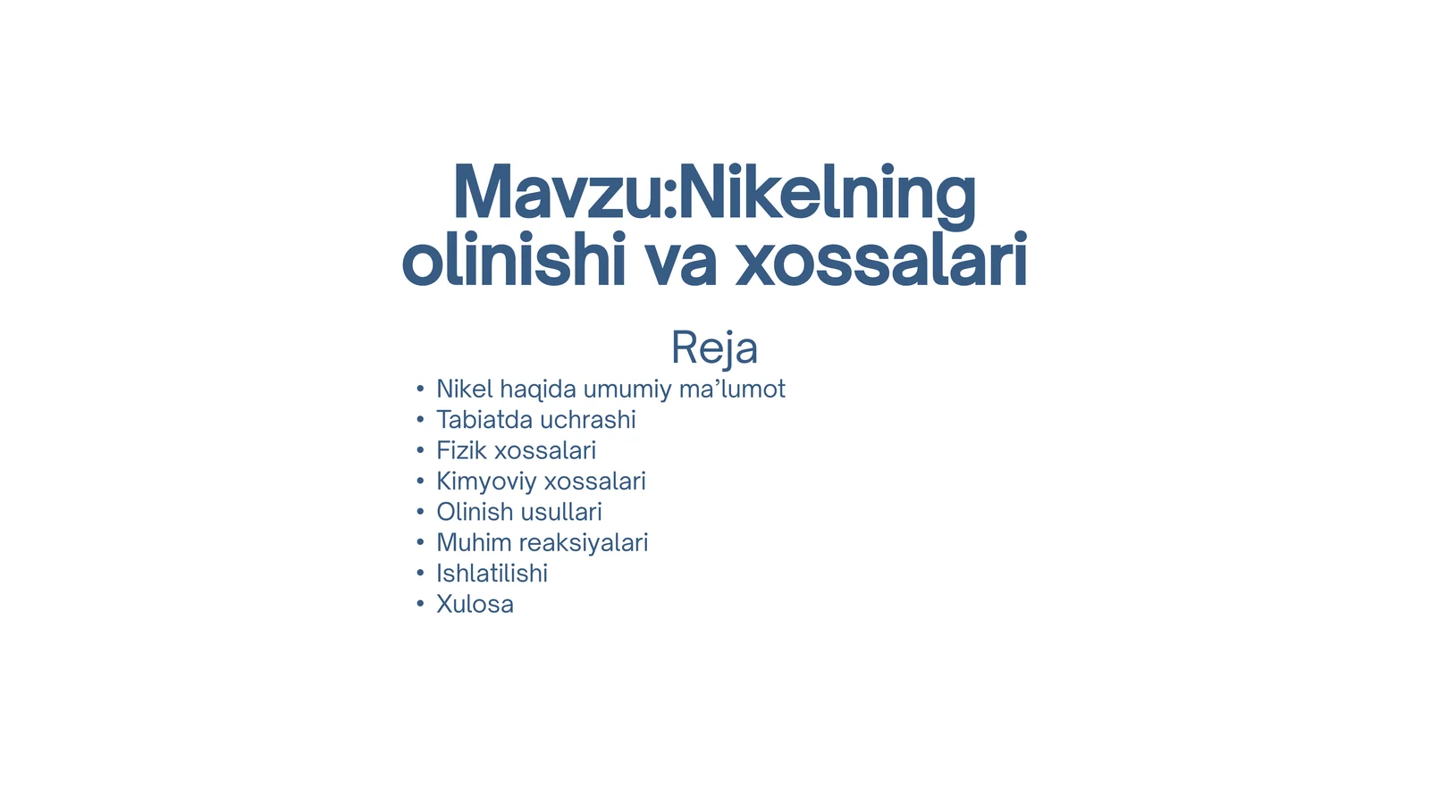 Nikelning olinishi va xossalari 1