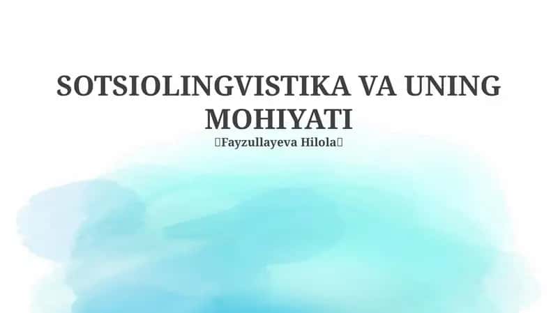 Sotsiolingvistika VA UNING MOHIYATI 1