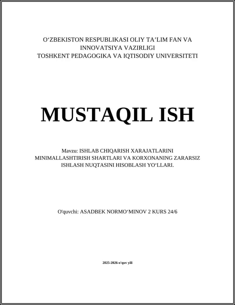 Ishlab chiqarish xarajatlarini minimallashtirishning nazariy asoslari 1