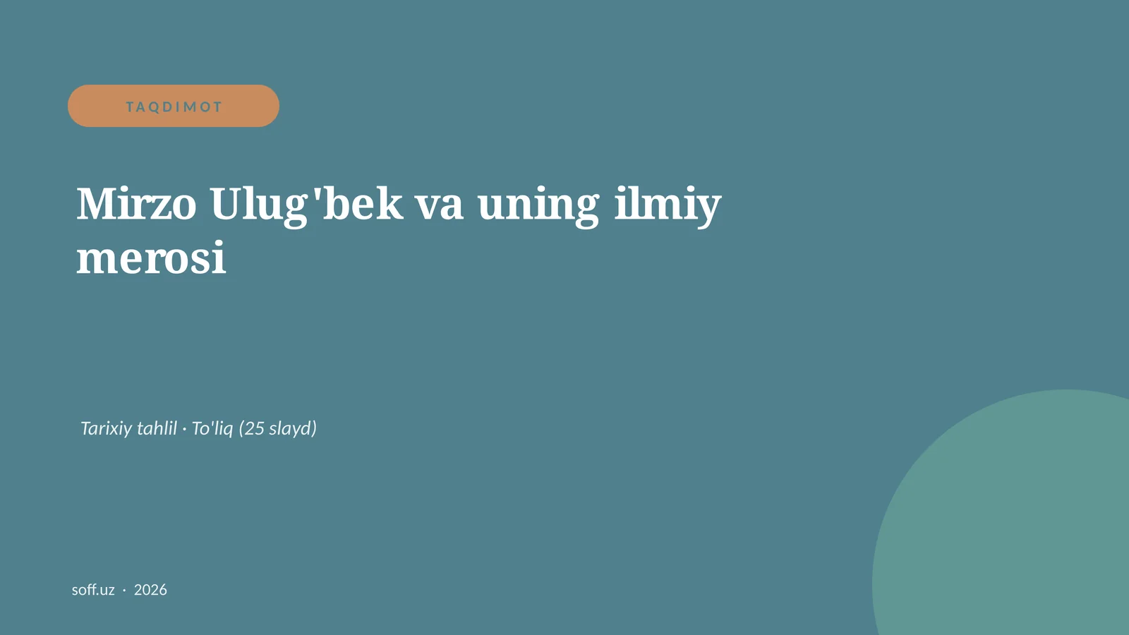Mirzo Ulug'bek va uning ilmiy merosi 1