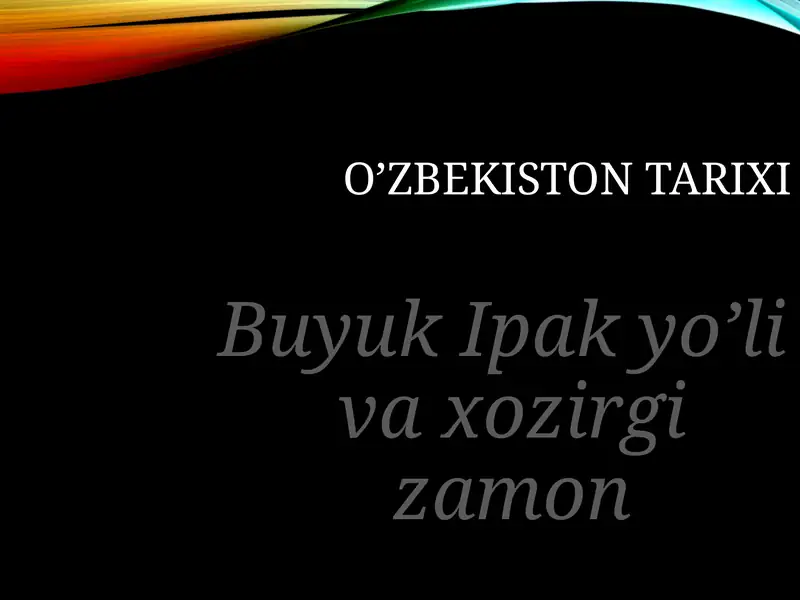 O’ZBEKISTON TARIXI 1