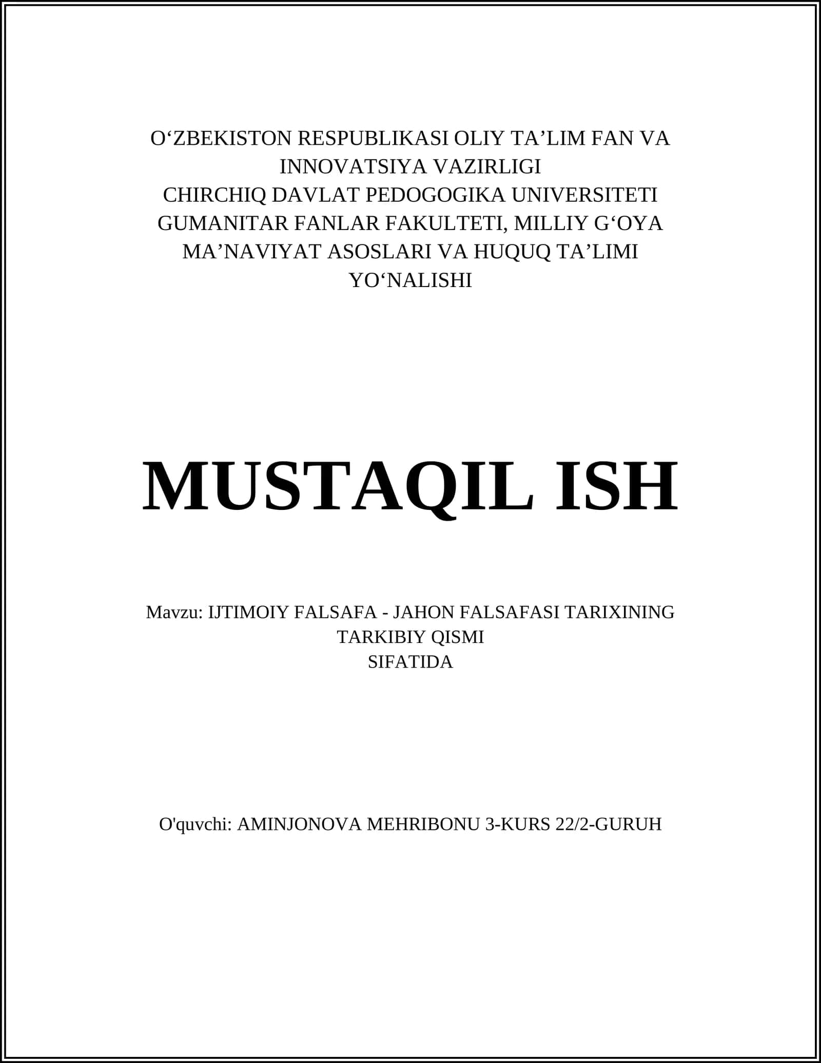 IJTIMOIY FALSAFA - JAHON FALSAFASI TARIXINING TARKIBIY QISMI 1