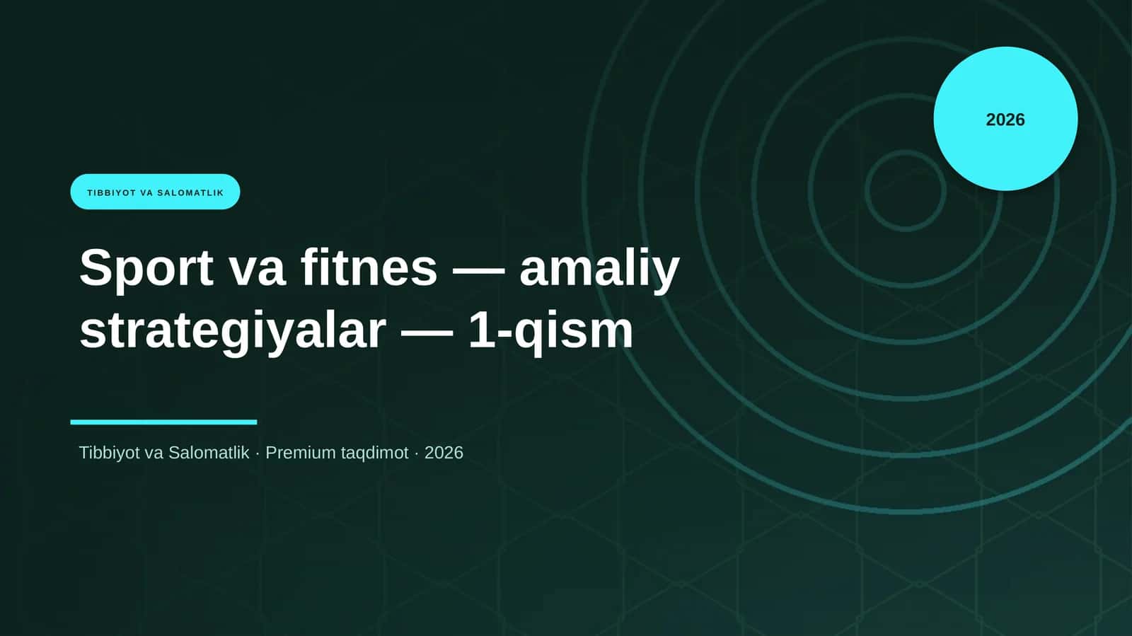 Sport va fitnes — amaliy strategiyalar — 1-qism 1
