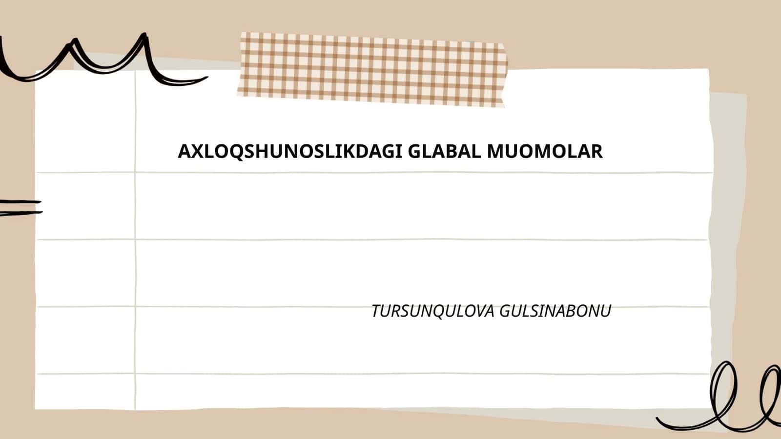 AXLOQSHUNOSLIKDAGI GLABAL MUOMOLAR 1
