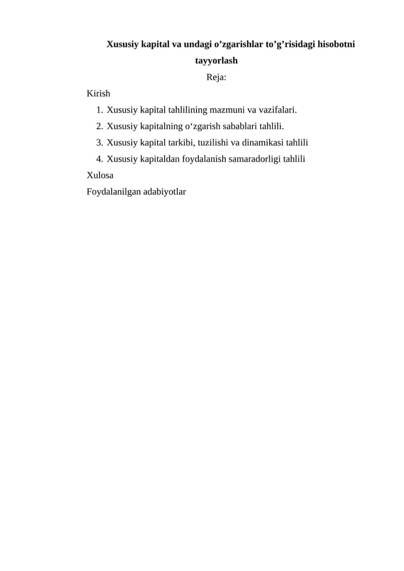 Xususiy kapital va undagi o’zgarishlar to’g’risidagi hisobotni tayyorlash 1