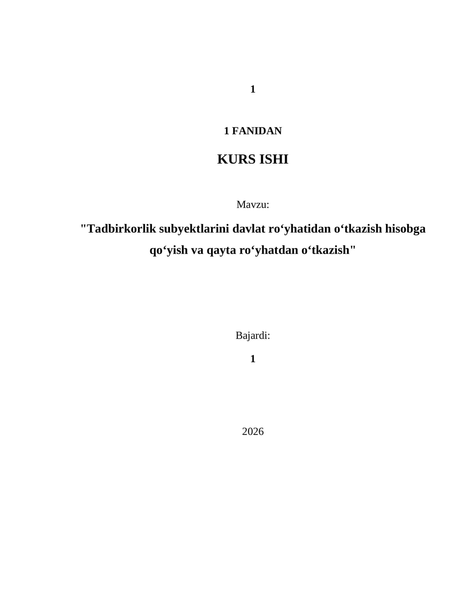 Tadbirkorlik subyektlarini davlat roʻyhatidan oʻtkazish hisobga qoʻyish va qayta roʻyhatdan oʻtkazish 1