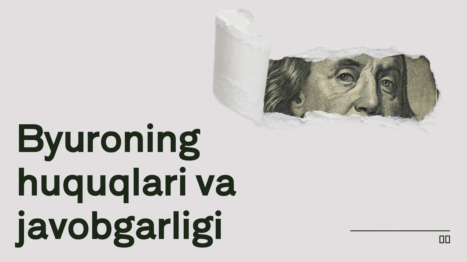 Byuroning huquqlari va javobgarligi 1