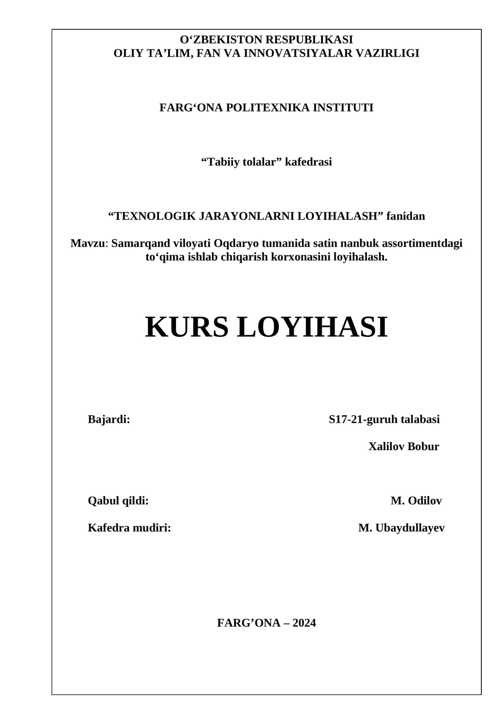 Samarqand viloyati Oqdaryo tumanida satin nanbuk assortimentdagi to‘qima ishlab chiqarish korxonasini loyihalash 1