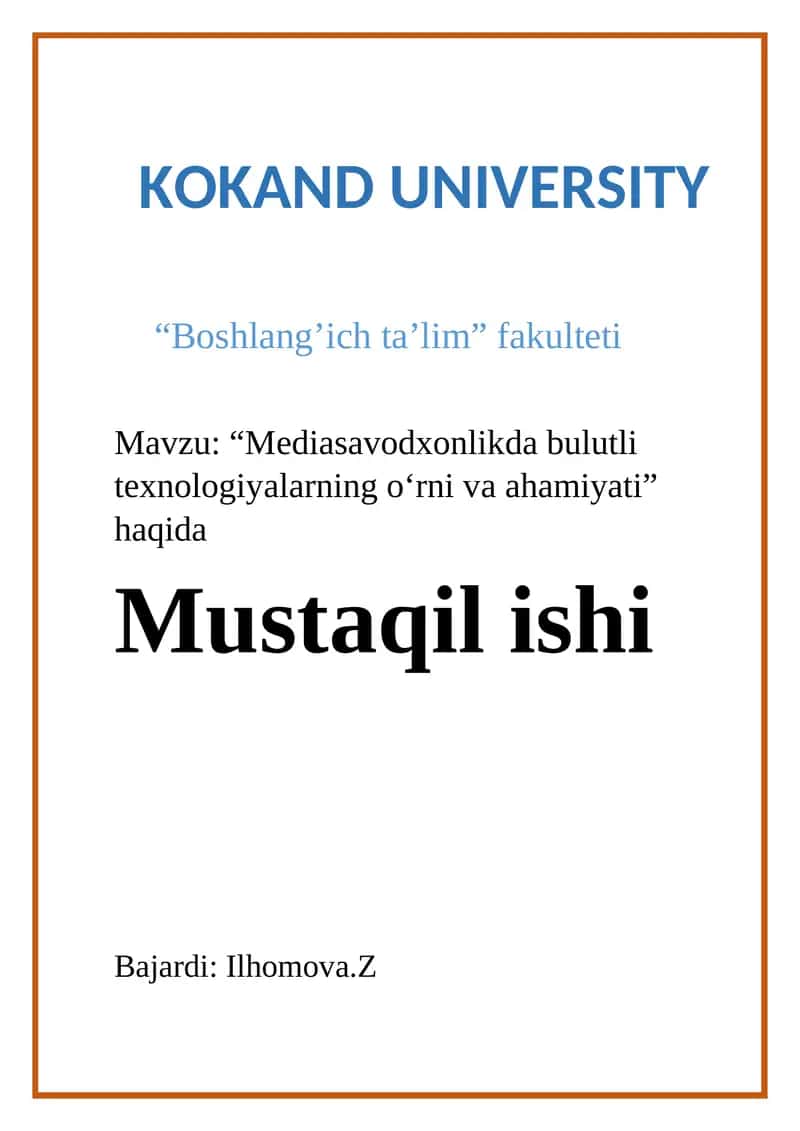 Mediasavodxonlikda bulutli texnologiyalarning o‘rni va ahamiyati 1