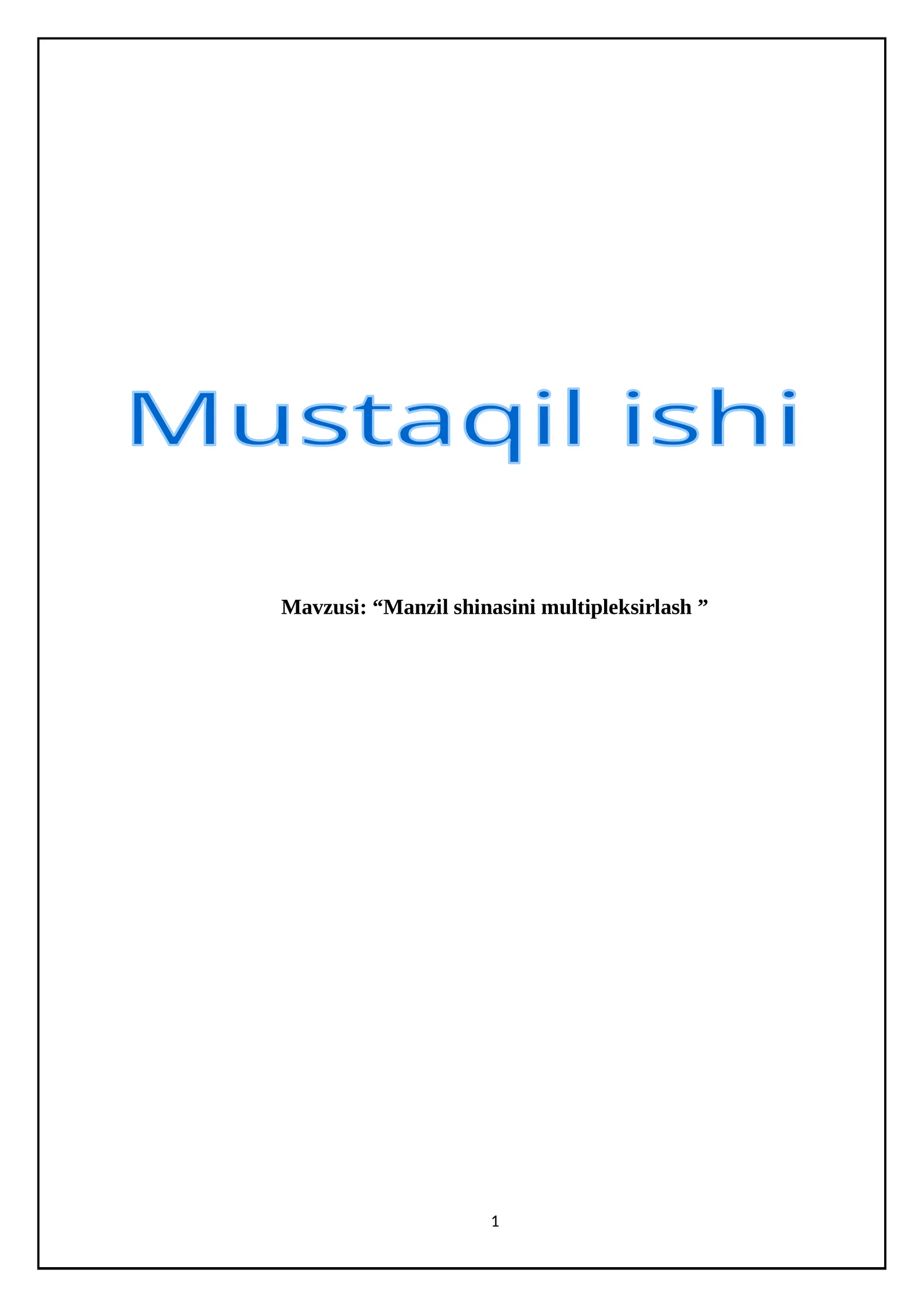 Manzil shinasini multipleksirlash 1