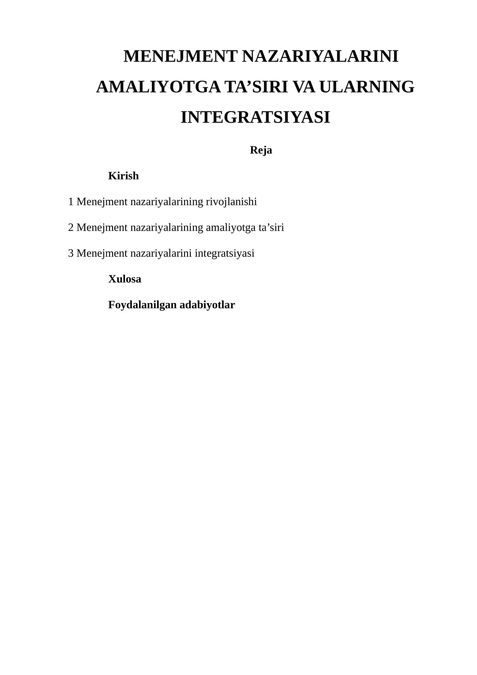 MENEJMENT NAZARIYALARINI AMALIYOTGA TA’SIRI VA ULARNING INTEGRATSIYASI 1