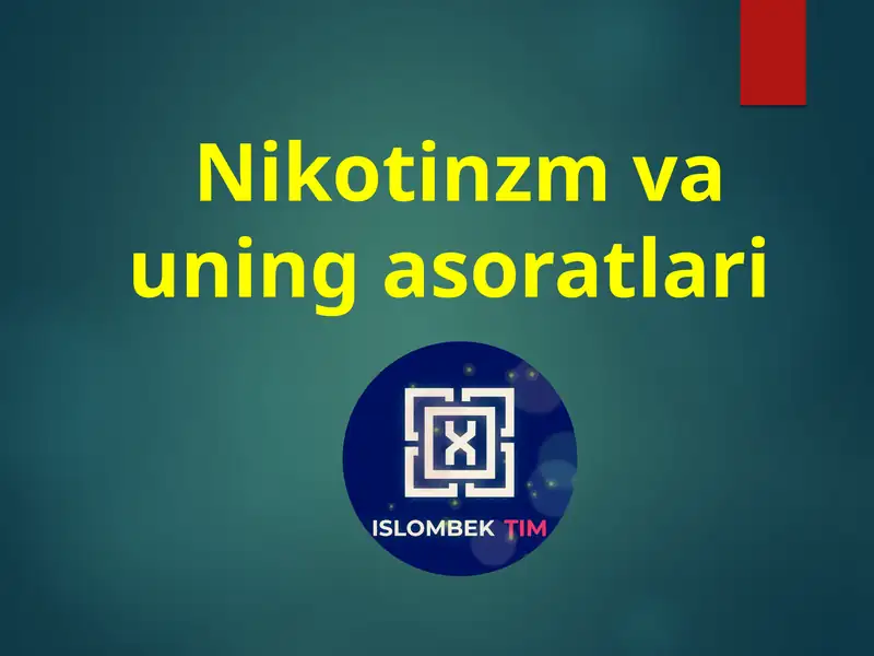 Nikotinzm va uning asoratlari 1
