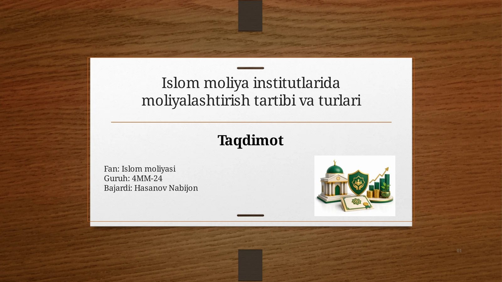 Islom moliya institutlarida moliyalashtirish tartibi va turlari 1