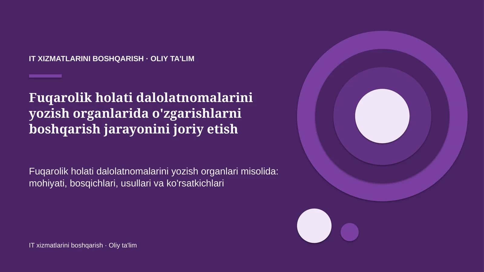 fuqarolik holati dalolatnomalarini yozish organlarida o'zgarishlarni boshqarish jarayonini joriy etish 1452 1