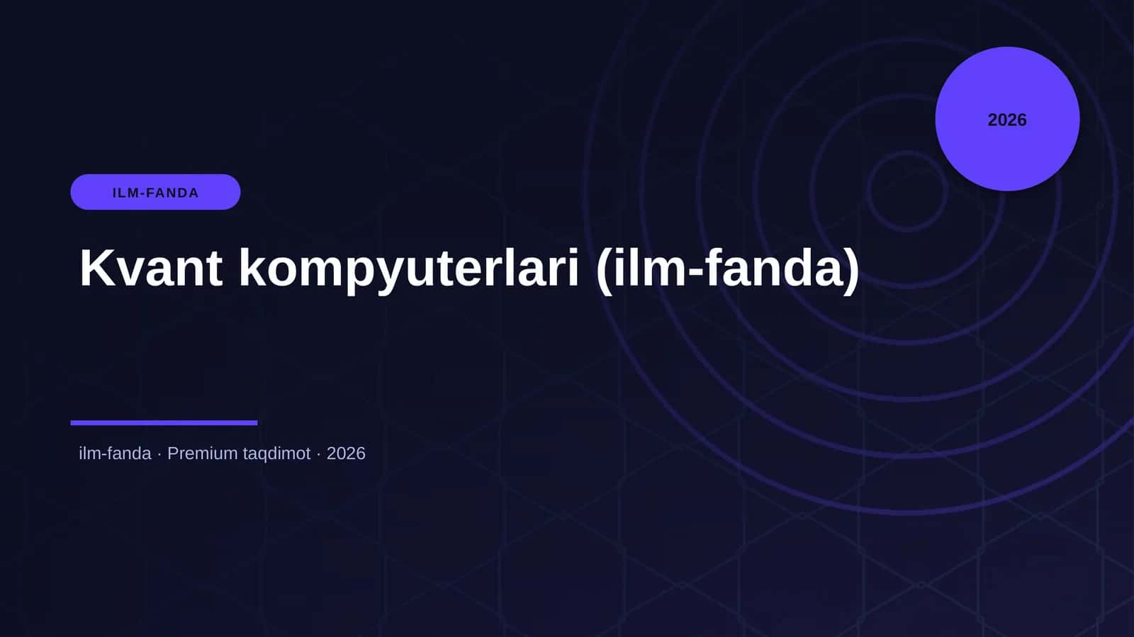 Kvant kompyuterlari (ilm-fanda) 1