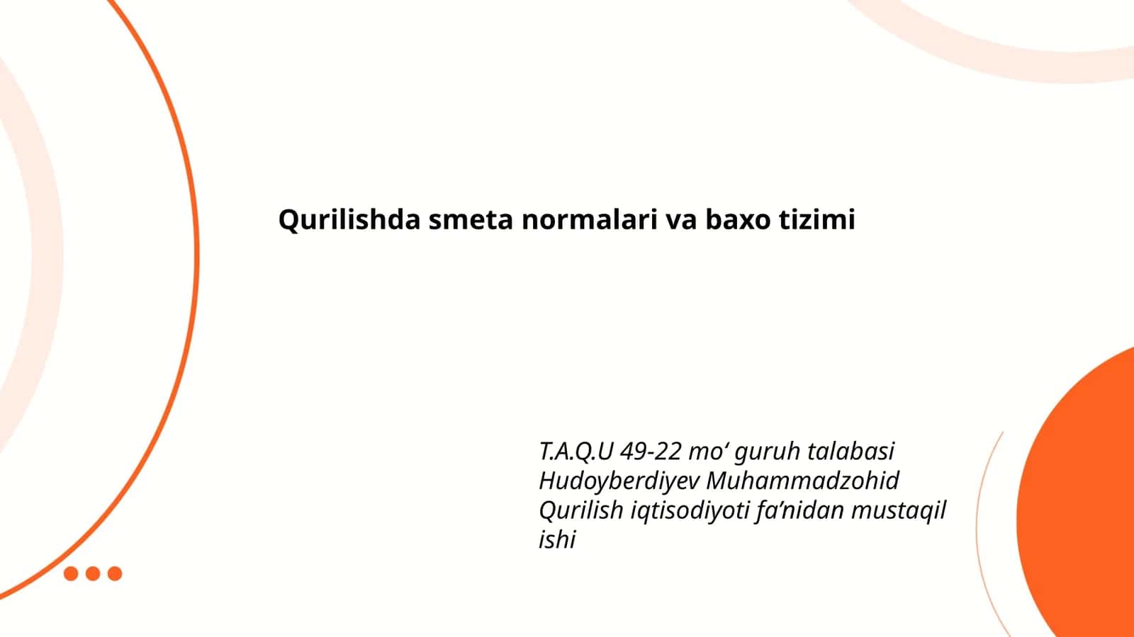 Qurilishda smeta normalari va baxo tizimi 1