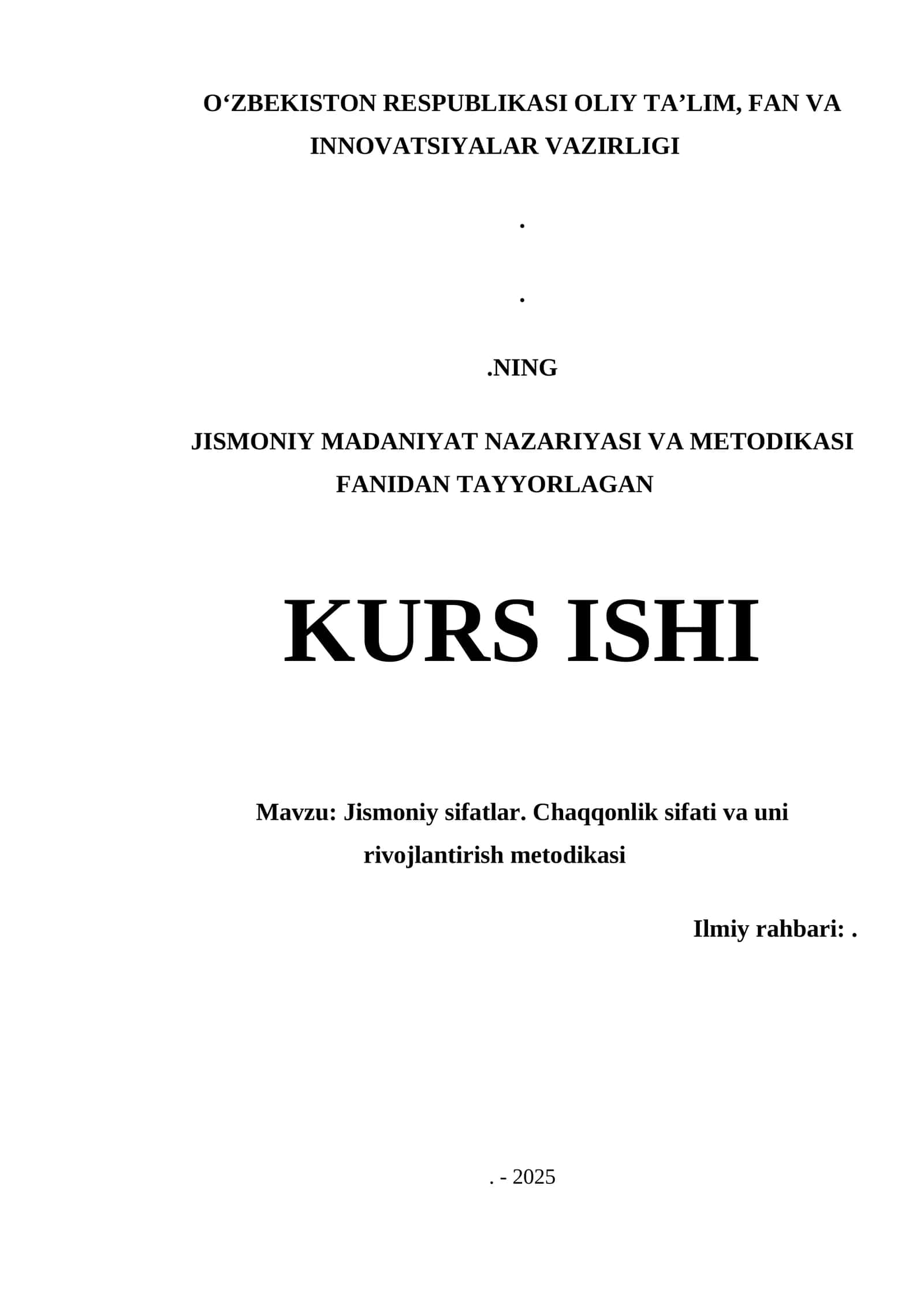 Jismoniy sifatlar. Chaqqonlik sifati va uni rivojlantirish metodikasi 1